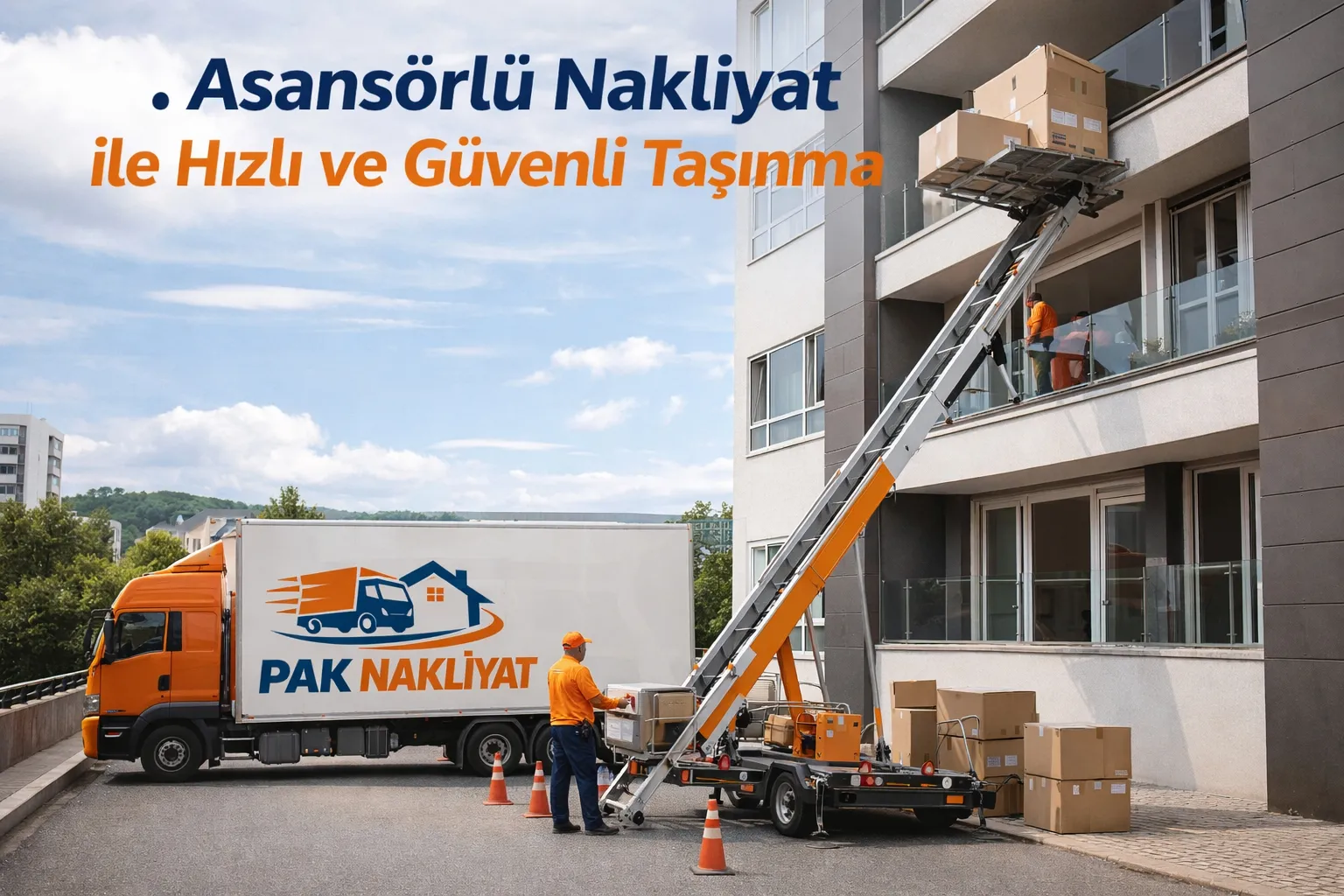 Asansörlü Nakliyat ile Hızlı ve Güvenli Taşınma | Pak Nakliyat